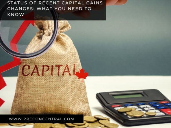 Status of Recent Capital Gains Changes: What You Need to Know